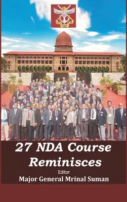 27 Spomienky na kurz NDA - 27 NDA Course Reminisces