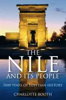 Níl a jeho ľudia - 7000 rokov egyptskej histórie - Nile and its People - 7000 Years of Egyptian History