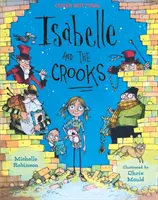 Isabelle a podvodníci - Isabelle and the Crooks