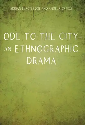 Óda na mesto - etnografická dráma - Ode to the City - An Ethnographic Drama