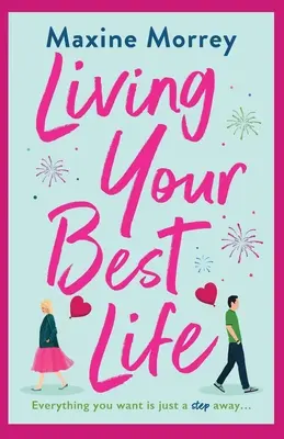 Žiť svoj najlepší život - Living Your Best Life