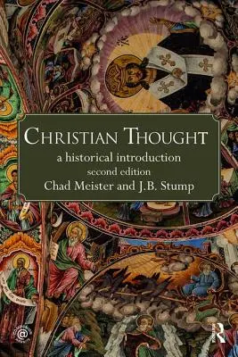 Christian Thought: Historický úvod - Christian Thought: A Historical Introduction