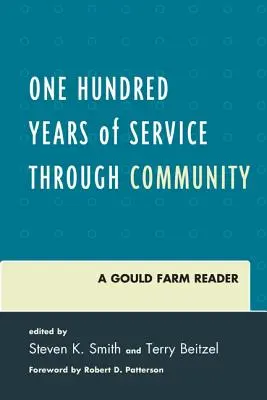 Sto rokov služby v komunite: Čítanka z Gouldovej farmy - One Hundred Years of Service Through Community: A Gould Farm Reader