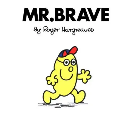 Pán odvážny - Mr. Brave