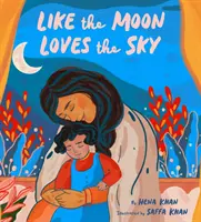 Ako mesiac miluje oblohu - Like the Moon Loves the Sky