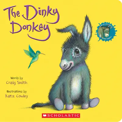 Vynaliezavý oslík: Stolová kniha - The Dinky Donkey: A Board Book