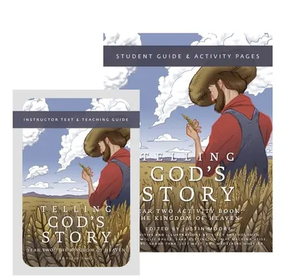 Rozprávanie Božieho príbehu 2. ročník: Obsahuje učebný text a príručku pre študentov - Telling God's Story Year 2 Bundle: Includes Instructor Text and Student Guide