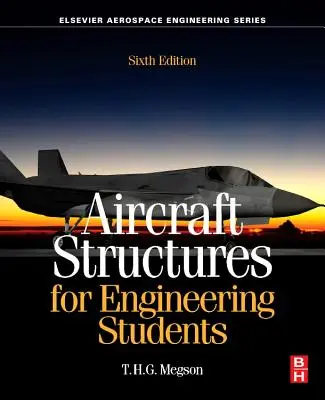 Konštrukcie lietadiel pre študentov inžinierstva - Aircraft Structures for Engineering Students