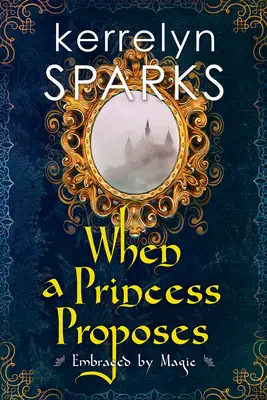 Keď princezná požiada o ruku - When a Princess Proposes