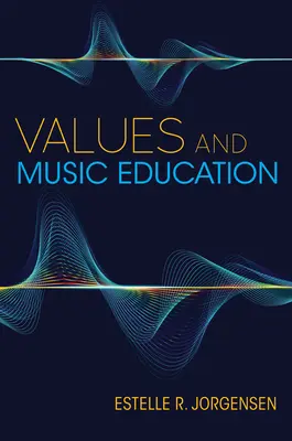 Hodnoty a hudobná výchova - Values and Music Education