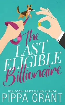 Posledný vhodný miliardár - The Last Eligible Billionaire