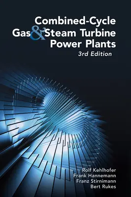 Elektrárne s kombinovaným cyklom s plynovou a parnou turbínou - Combined-Cycle Gas & Steam Turbine Power Plants