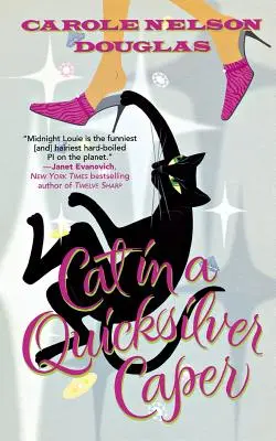 Kocúr v rtuťovitej záhade: Půlnočná záhada Louieho - Cat in a Quicksilver Caper: A Midnight Louie Mystery