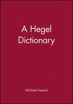 Hegelov slovník - A Hegel Dictionary