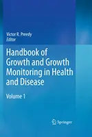 Príručka o raste a monitorovaní rastu v zdraví a chorobe - Handbook of Growth and Growth Monitoring in Health and Disease