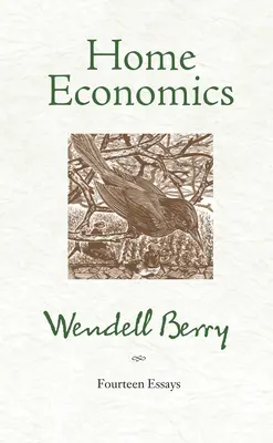 Domáce hospodárstvo: Štrnásť esejí - Home Economics: Fourteen Essays