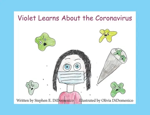 Violet sa dozvedá o koronavírusoch - Violet Learns About the Coronavirus