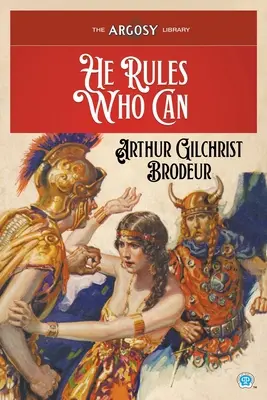 Kto môže, ten vládne - He Rules Who Can