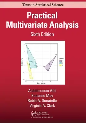 Praktická viacrozmerná analýza - Practical Multivariate Analysis