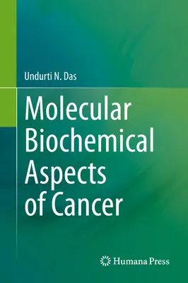 Molekulárne biochemické aspekty rakoviny - Molecular Biochemical Aspects of Cancer