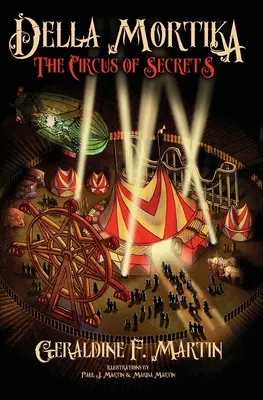 Della Mortika 3: Cirkus tajomstiev - Della Mortika 3: The Circus of Secrets