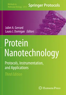 Nanotechnológie bielkovín: Protokoly, prístrojové vybavenie a aplikácie - Protein Nanotechnology: Protocols, Instrumentation, and Applications