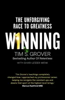 Víťazstvo - Neľútostné preteky k veľkosti - Winning - The Unforgiving Race to Greatness