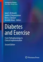 Diabetes a cvičenie: Od patofyziológie ku klinickej implementácii - Diabetes and Exercise: From Pathophysiology to Clinical Implementation