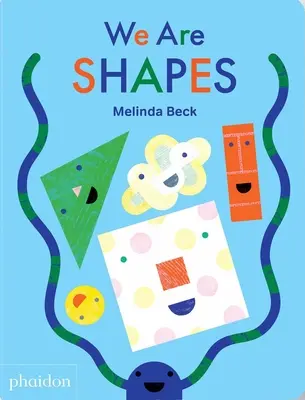 My sme tvary - We Are Shapes