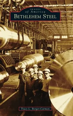Betlehemská oceľ - Bethlehem Steel