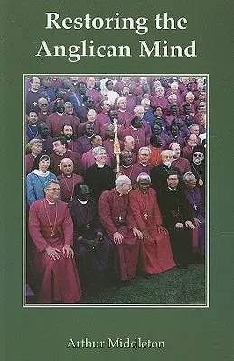 Obnova anglikánskej mysle - Restoring the Anglican Mind