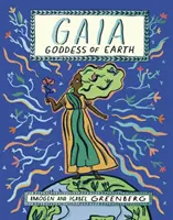 Gaia: Bohyňa Zeme - Gaia: Goddess of Earth