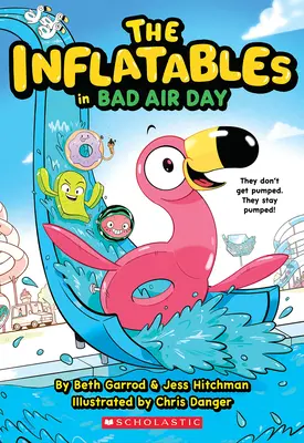 Nafukovačky v Deň zlého vzduchu (Nafukovačky #1) - The Inflatables in Bad Air Day (the Inflatables #1)