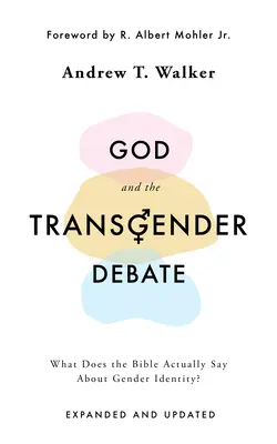 Boh a debata o transrodových osobách: Čo vlastne hovorí Biblia o rodovej identite? - God and the Transgender Debate: What Does the Bible Actually Say about Gender Identity?