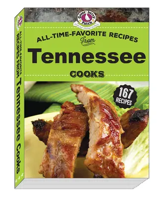 Obľúbené recepty od Tennessee Cooks - All Time Favorite Recipes from Tennessee Cooks