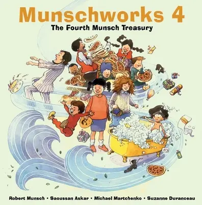 Munschworks 4: Štvrtá Munschova pokladnica - Munschworks 4: The Fourth Munsch Treasury