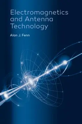 Elektromagnetika a anténna technika - Electromagnetics and Antenna Technology