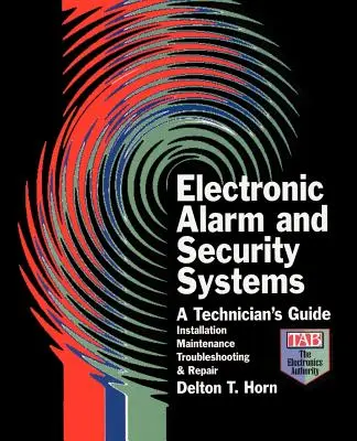 Elektronické poplašné a bezpečnostné systémy - Electronic Alarm and Security Systems