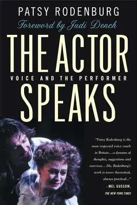 Herec hovorí: Hlas a interpret - The Actor Speaks: Voice and the Performer