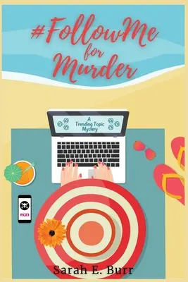 #FollowMe for Murder: Záhady s aktuálnou témou - #FollowMe for Murder: Trending Topic Mysteries