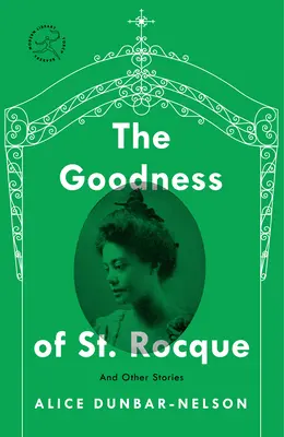 Dobrota svätého Rocka: A iné príbehy - The Goodness of St. Rocque: And Other Stories