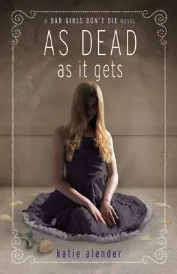 Tak mŕtvy, ako sa len dá - As Dead as It Gets