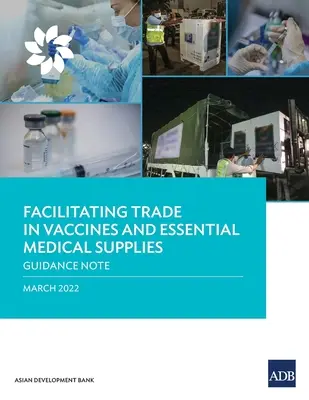 Uľahčenie obchodu s vakcínami a základným zdravotníckym materiálom: Pokyny pre zdravotnícke pomôcky a lieky - Facilitating Trade in Vaccines and Essential Medical Supplies: Guidance Note