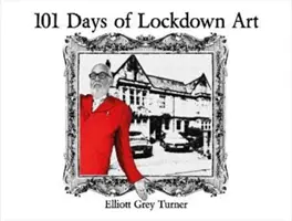 101 dní uzamknutého umenia - 101 Days of Lockdown Art