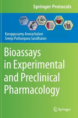 Biologické testy v experimentálnej a predklinickej farmakológii - Bioassays in Experimental and Preclinical Pharmacology