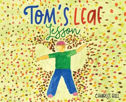 Tomova lekcia o listoch - Tom's Leaf Lesson
