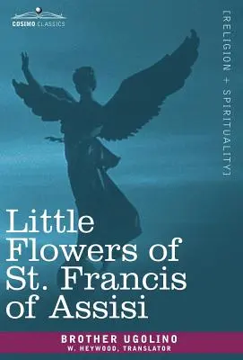 Malé kvety svätého Františka z Assisi - Little Flowers of St. Francis of Assisi