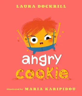 Rozzúrená sušienka - Angry Cookie