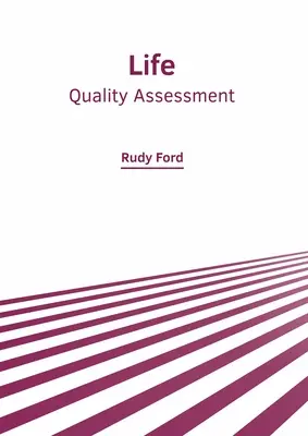 Život: Hodnotenie kvality - Life: Quality Assessment