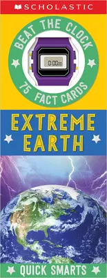 Extrémna Zem Rýchle karty s faktami: Scholastic Early Learners (Quick Smarts) - Extreme Earth Fast Fact Cards: Scholastic Early Learners (Quick Smarts)